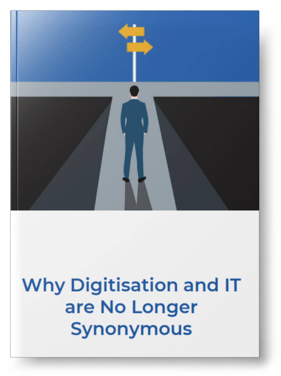 Why Digitisation and IT are No Longer Synonymous