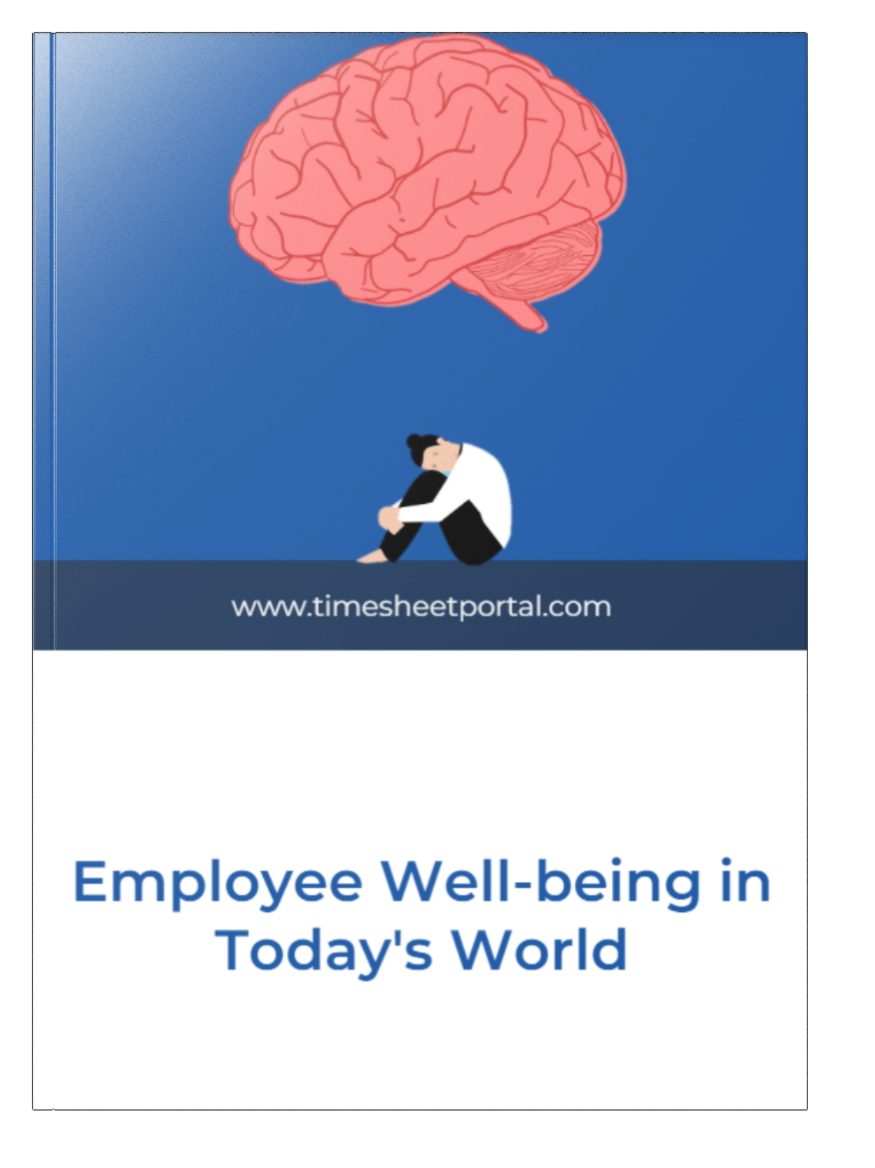 Employee Well-being in Todays World